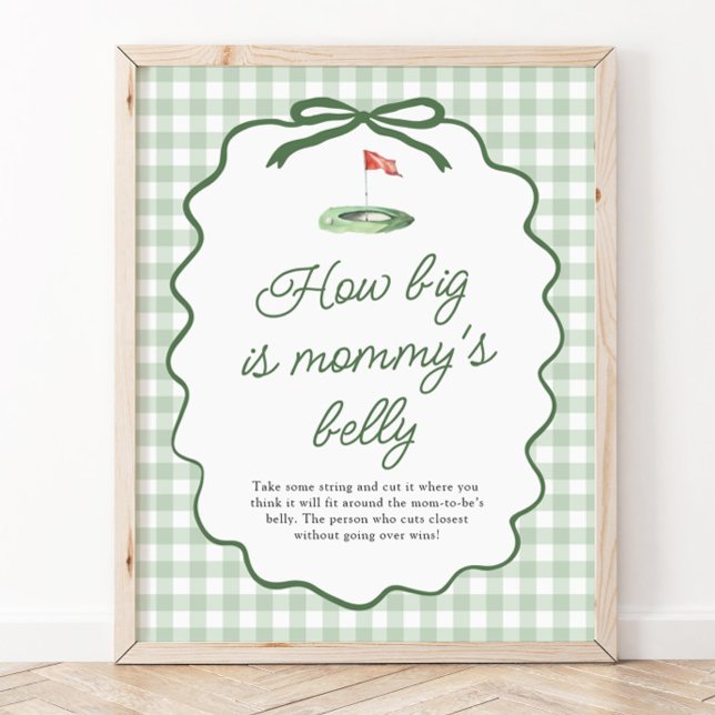 Sage Green Golf Gingham How big is mummy's belly Poster (Sage Green Golf Gingham How big is mommy's belly )