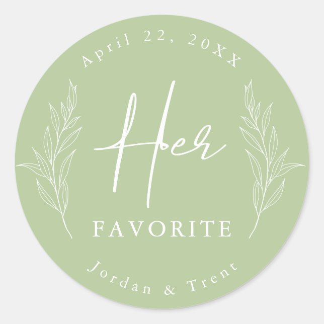 Sage Green Her Favourite Wedding Favour Sticker (Front)