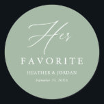 Sage Green Her Favourite Wedding Treat Box Classic Round Sticker<br><div class="desc">Sage Green Her Favourite Wedding Treat Box Stickers</div>
