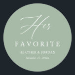 Sage Green Her Favourite Wedding Treat Box Classic Round Sticker<br><div class="desc">Sage Green Her Favourite Wedding Treat Box Stickers</div>