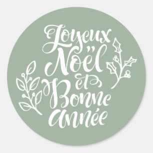Sage Green Joyeux Noël and Bonne Année Christmas Classic Round Sticker