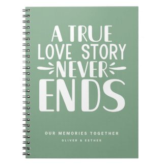 Sage Green Love Story Never Ends Keepsake Notebook