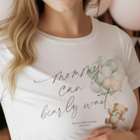 Sage Green Mummy Can Bearly wait, Gender Neutral