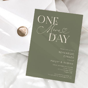 Sage Green One More Day Rehearsal Dinner Invitation