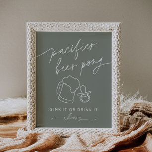 SAGE Green Pacifier Beer Pong Poster