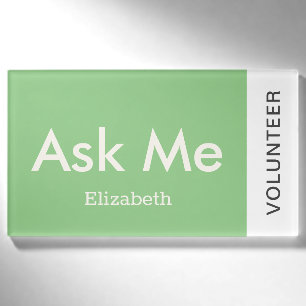 Sage green Personalised Volunteer Ask Me Magnetic Name Tag