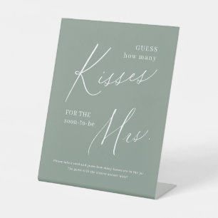 Sage green script guess how many kisses game pedestal sign