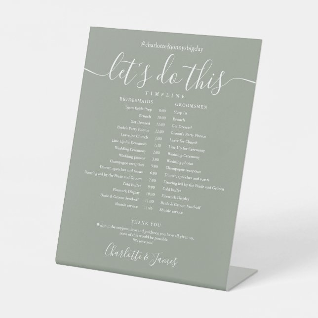 Sage Green Script Wedding Schedule Timeline Pedestal Sign (Front)