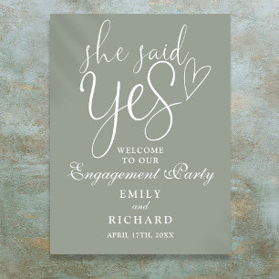 Sage Green She Said Yes Engagement Welcome Sign