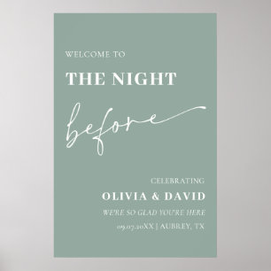 Sage Green The Night Before Rehearsal Welcome Sign