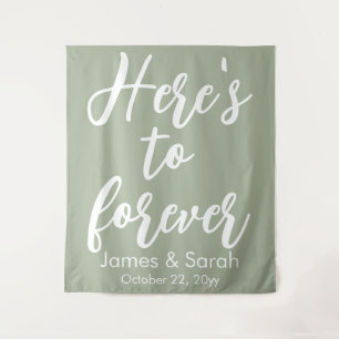 Sage Green Wedding Backdrop Here's to forever Prop Tapestry