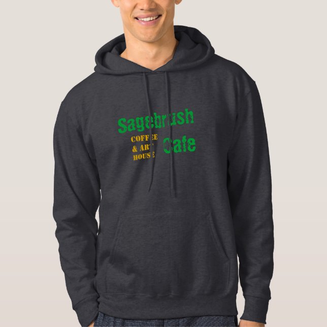 Sagebrush Cafe Hoodie (Front)