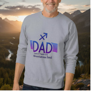  Sagittarius Dad -  funny Sweatshirt