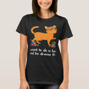 Sagittarius Facts Cat Drama Astrology Birthday 2 T-Shirt