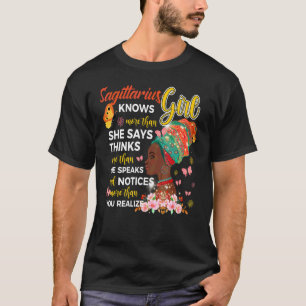 Sagittarius Girl Knows More Than She Says Birthday T-Shirt