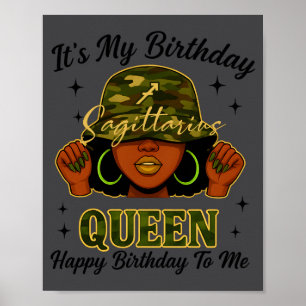 Sagittarius Queen Black Woman With Cap Camo It's M Poster