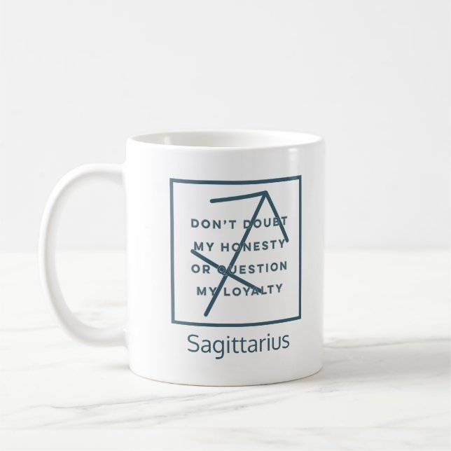 Sagittarius Zodiac Sign Fun Quote Blue Text Coffee Mug (Left)