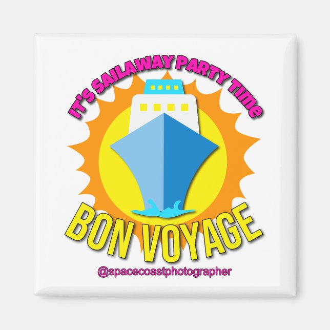 Saiaway Party Time Magnet (Front)