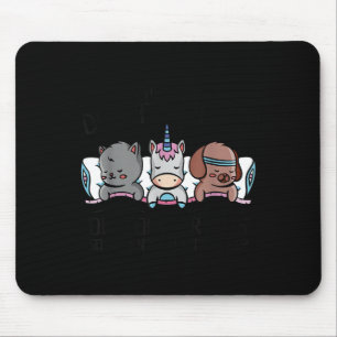 Said don't give up on dreams went back to sleep mouse pad