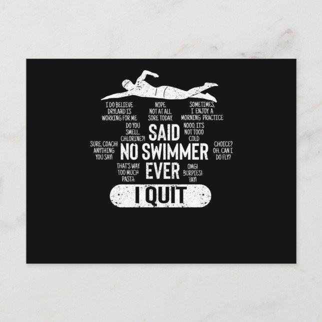 Said no swimmer ever competitive swimming postcard (Front)