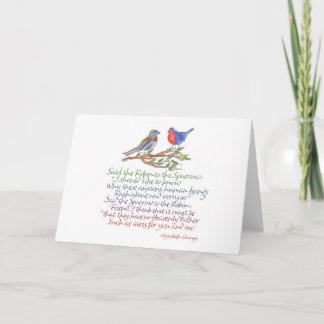 "Said the Robin to the Sparrow" Card