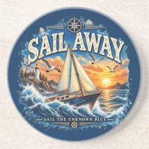 Sail Away Sail the Unknown Blue Nautical