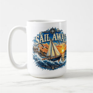 Sail Away Sail the Unknown Blue Nautical Coffee Mug