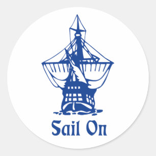 Sail on classic round sticker