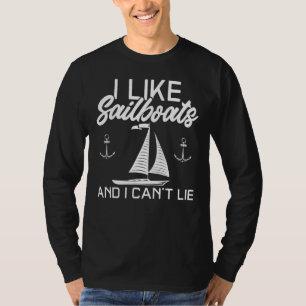 Sailboat Graphic For Women And Men Sailing 3 T-Shirt