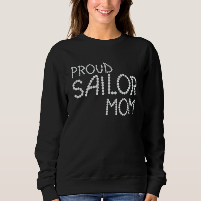 Sailboat Women Sailing  Captain Boat Proud Sailor  Sweatshirt (Front)