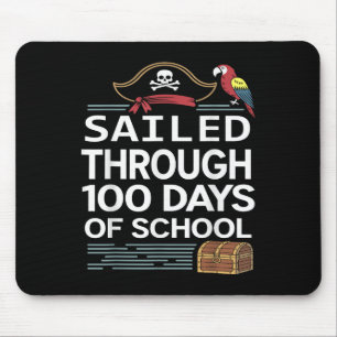 Sailed Through 100 Days Of School Pirate Ship Teac Mouse Pad