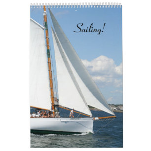 Sailing! 12 month Calendar