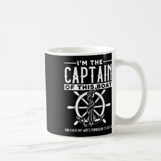 Sailing Anchor Captain Of Boat Wife's Permission Coffee Mug