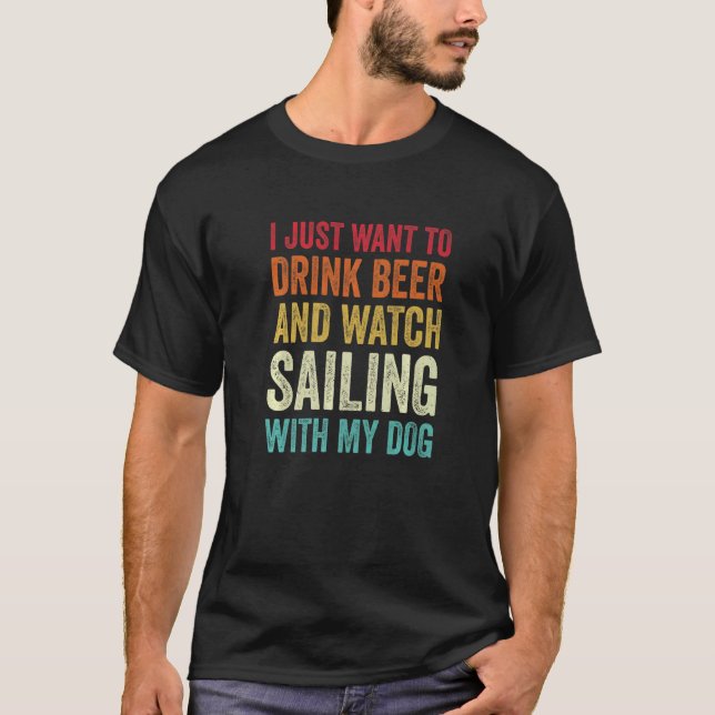 Sailing And My Dog  Sailing Fan T-Shirt (Front)