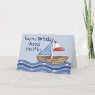 Sailing Boat Across the Miles Birthday Card