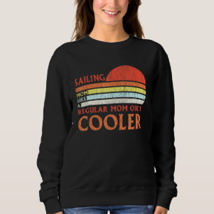 Sailing Boating Mother Kids Matching Sailboat Capt Sweatshirt