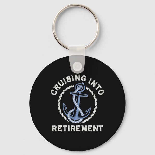 Sailing Boating Vacation Cruising Into Retirement  Key Ring (Front)
