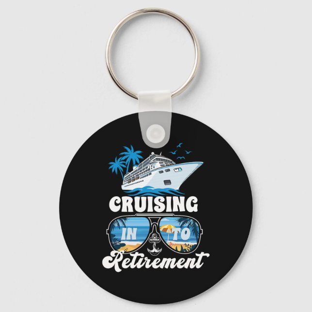Sailing Boating Vacation Cruising Into Retirement  Key Ring (Front)