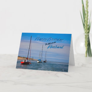 Sailing boats at anchor birthday card for husband
