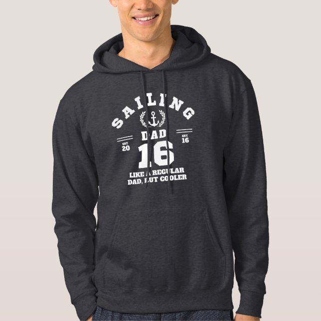 Sailing Dad Funny Boating Established 2016 Hoodie (Front)