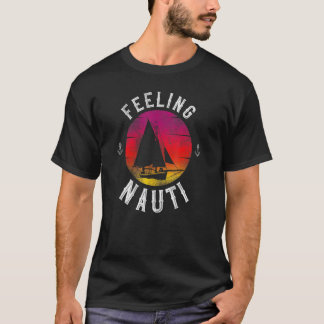 Sailing Feeling Nauti Dad Sailboat Retro Vintage S T-Shirt