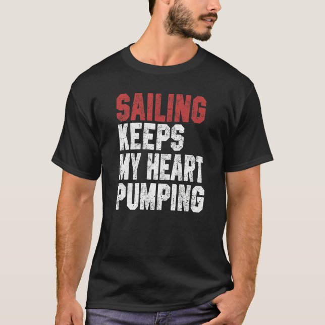 Sailing For Men Women Boating Sailboat Captain T-Shirt (Front)