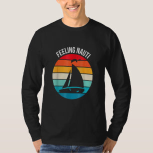 Sailing for Sailors 'Feeling Nauti' Boat Sunset T-Shirt