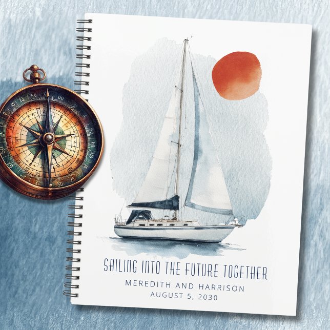 Sailing into the Future Together Nautical Wedding Planner (Sailing Into The Future Together Sailboat Wedding Planner)