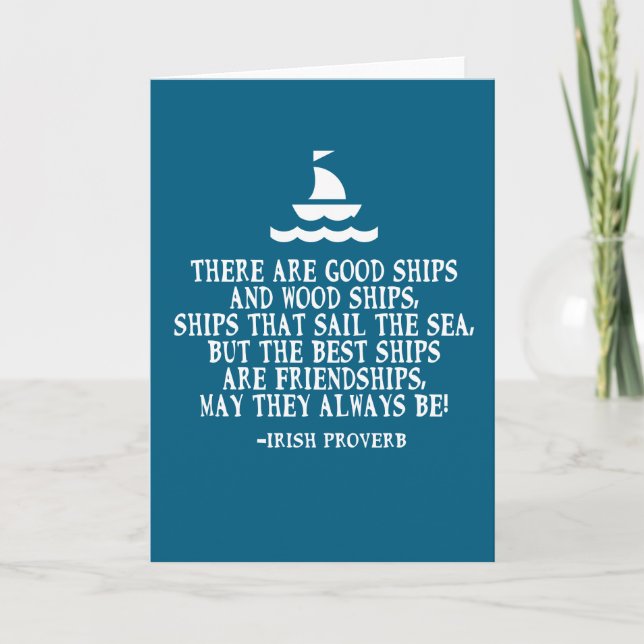 Sailing Irish friendship quote good ships proverb Card (Front)