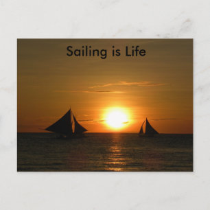 Sailing is Life postcard
