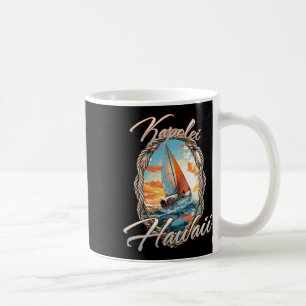 Sailing Kapolei Hawaii Sea And Sunshine Coffee Mug