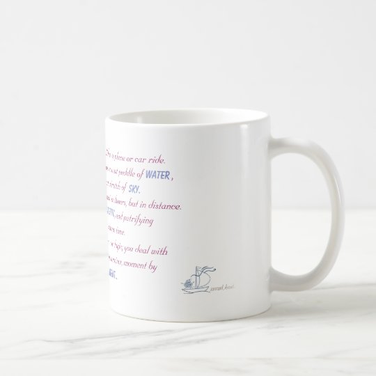 Sailing Oceans Poem Coffee Mug