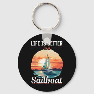 Sailing Retirement Boat Captain Life Is Better On Key Ring