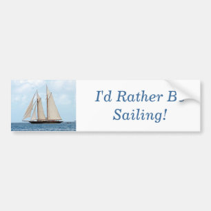 Sailing Schooner BVI, I'd Rather Be Sailing! Bumper Sticker